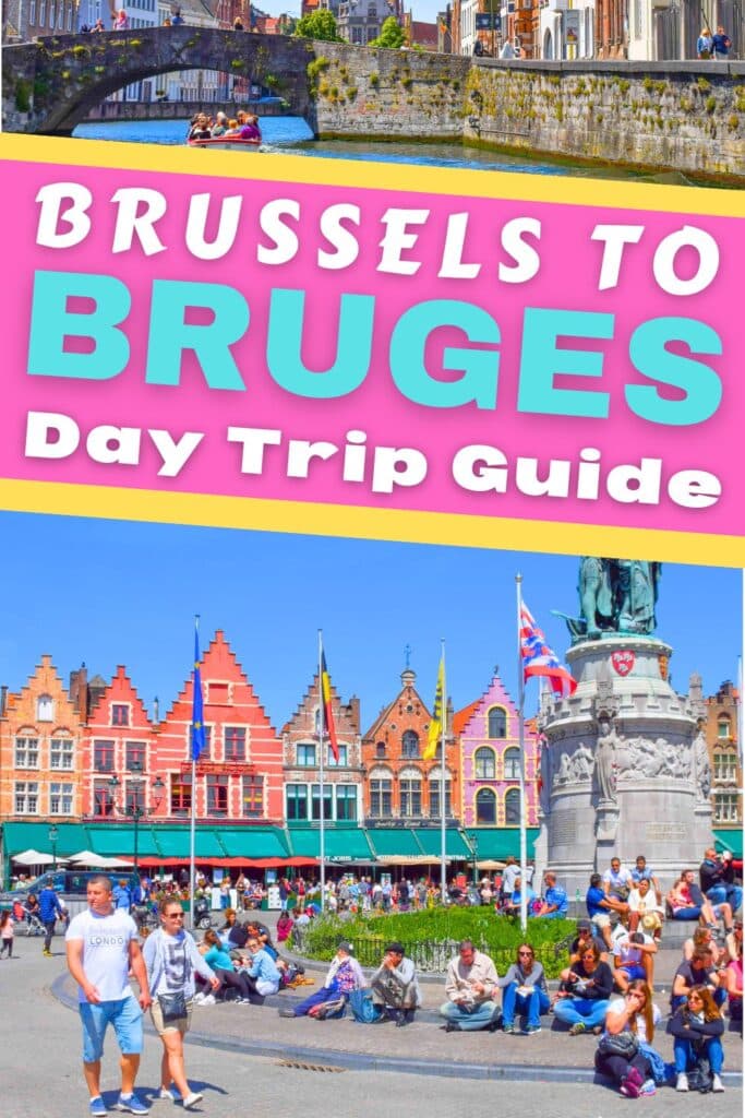 Brussels to Bruges Day Trip How to Visit