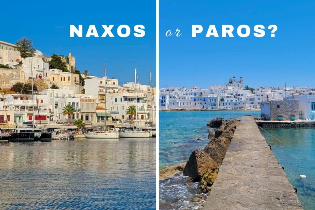 Naxos or Paros Best Greek Island