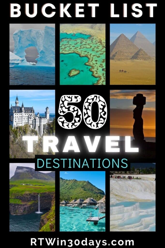 Travel Bucket List Top 50 Around the World